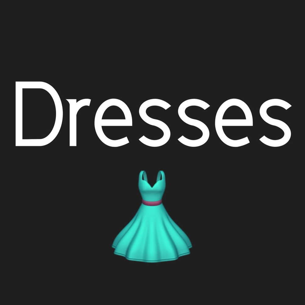 Dresses